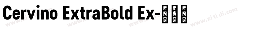 Cervino ExtraBold Ex字体转换